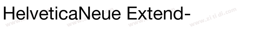 HelveticaNeue Extend字体转换 HelveticaNeue Extend字体转换